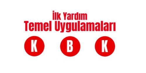 İlk yardımın temel uygulamaları nelerdir